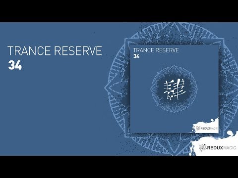 Trance Reserve - 34 [ full version ]