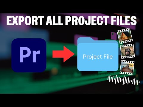 How to Export Premiere Pro Projects with All Files