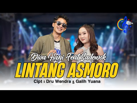 Diva Hani Ft Sadewok - Lintang Asmoro (Official Music Video) | Wong Ayu Tresnamu Kinarya Tamba