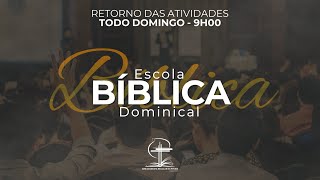 Escola Bíblica Dominical- 01/02/2025- 09h