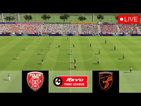 Police Tero vs PT Prachuap FC LIVE | Thai League 1