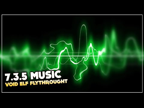 [#MUSIC 7.3.5] Allied Race Void Elf Flythrought | World of Warcraft: Legion Soundtrack