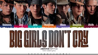 Download lagu ENHYPEN 'Big Girls Don't Cry' Lyrics (엔하이픈 Big Girls Don't Cry 가사) [Color Coded Han_Rom_Eng] mp3