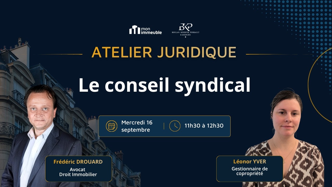 Conseil syndical : pouvoirs, responsabilités et nouvelles prérogatives en copropriété