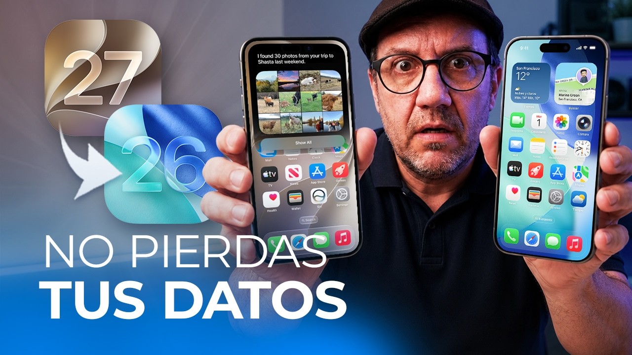 iOS 27: cómo volver a iOS 26 sin perderlo TODO