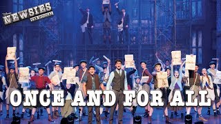 Newsies Live- Once and for All