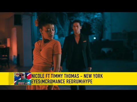 Nicole ft Timmy Thomas   New York EyesMcRomance RedrumHype 4K