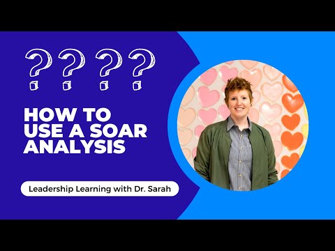 How to Use a SOAR Analysis