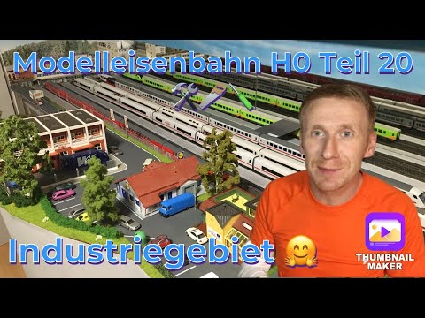 Modelleisenbahn H0 Teil 20, Industriegebiet, Obi, Lidl, Kopfbahnhof