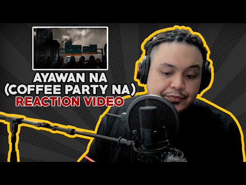 Ayawan na by Dongalo Artists [Reaction Video]