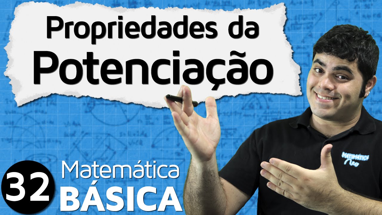Propriedades da Potenciação (inclui expoente negativo) | MAB #32