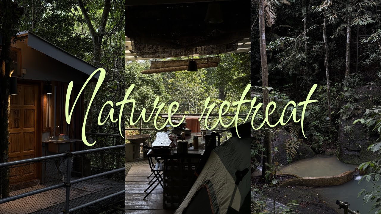Glamping retreat in Pahang, Malaysia 🏕️ | A nature vlog, part ASMR