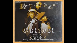 Outkast Da Art of Storytelllin&#39; pt 1 (Remix) (feat. Slick Rick) (Dirty) Rare Exclusive