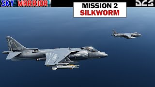 Let's Play ✈ Sky Warrior ✈ Mission 2 - Silkworm ✈ AV-8B Harrier II ✈ DCS World