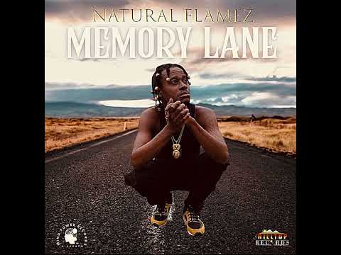 Natural Flamez - Memory Lane (Official Audio)