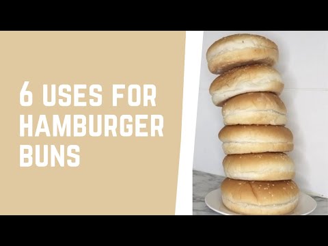 6 USES FOR HAMBURGER BUNS / LEFTOVER BUNS / TRY THESE IDEAS