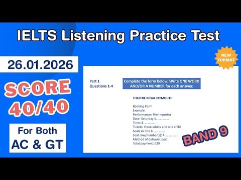 IELTS Listening Practice Test 2026 With Answers 26.01.2026 - Test #216