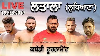 Latala (Ludhiana) Kabaddi Tournament 15 Feb 2019