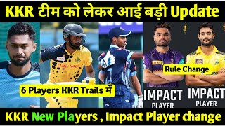 🚨🚨Big Updates on Kolkata Knight Riders | ''Impact Player" Rule Change | cric Circle