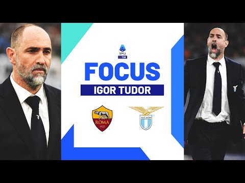 Igor Tudor's New Lazio Faces Derby against Roma | Focus | Serie A 2023/24