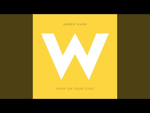 Video thumbnail for High On Your Love