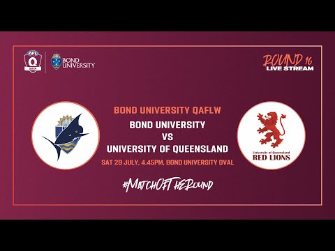 LIVE QAFLW ROUND 16 - Bond University v University of Queensland