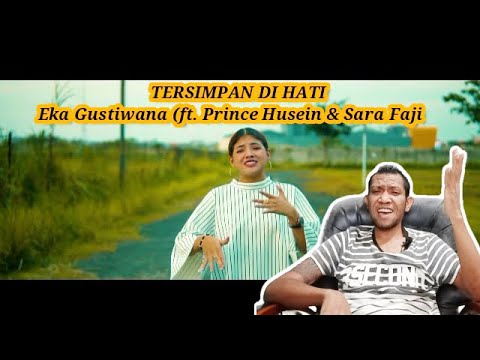 TERSIMPAN DI HATI - Eka Gustiwana (ft. Prince Husein & Sara Fajira) (REACTION)