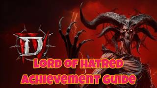 [Diablo IV] Lord of Hatred Achievement Guide