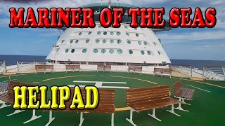 Mariner of the Seas Helipad Video Tour