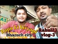 Bapu Ki Biryani Bharuch Vlog Rahul 23 Vlog