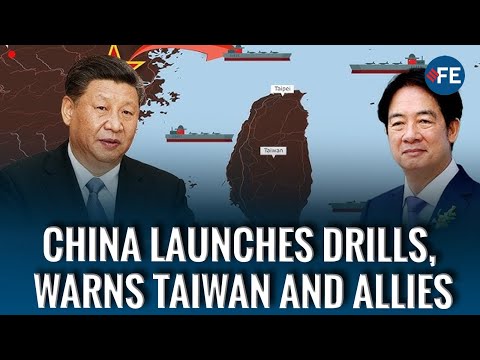 China Warns Taiwan, Launches Multi-Service Military Drills | Taiwan on High Alert