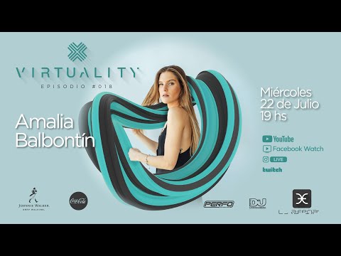 Virtuality La Feria: Episodio 018 - Amalia Balbontín #laferiaclub