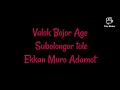 Valok Bojor Age By Bappi Chakma Old Chakma Song Lyrics