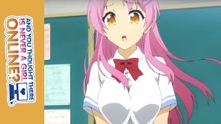 Anime Spotlight - And you thought there is never a girl online