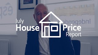 July 2022 | ESPC House Price Report