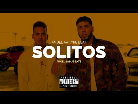 [FREE] "SOLITOS" Anuel AA x Ozuna type Beat | Beat Reggaeton | Pista de Reggaeton 2025