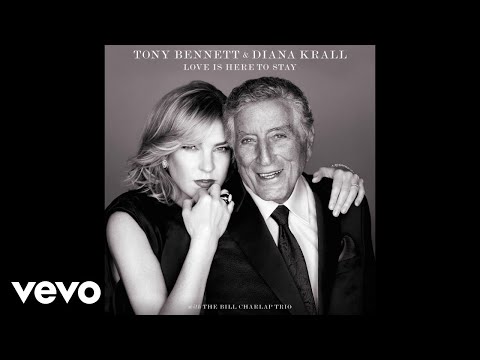 Tony Bennett, Diana Krall - They Can’t Take That Away From Me (Audio)