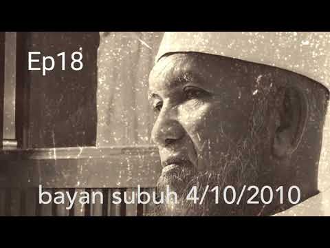 ep18 bayan subuh 4/10/2010 #abdurrahman #pattalung #amirteh