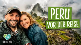 PERU Reise Guide 2026 🇵🇪 Kosten, Höhenkrankheit, Machu Picchu &amp;amp; unsere Erfahrungen