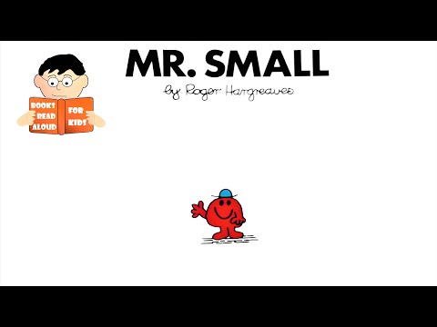MR SMALL | MR MEN book No. 12 Read Aloud Roger Hargreaves book by Books Read Aloud for Kids