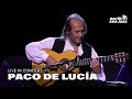 Paco De Lucía Full Concert Live At North Sea Jazz Festival 2006