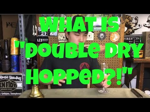 Beer Talk: "Double Dry Hopped/DDH" Is Meaningless! - Ep. #1281
