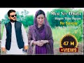 Mur Vey Dhola | Tahir Nayyer (Official Video) | New Punjabi Song #Sachidasbedarda #meriwangvydhola