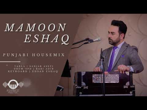 Mamoon Eshaq - Punjabi Housemix 2021