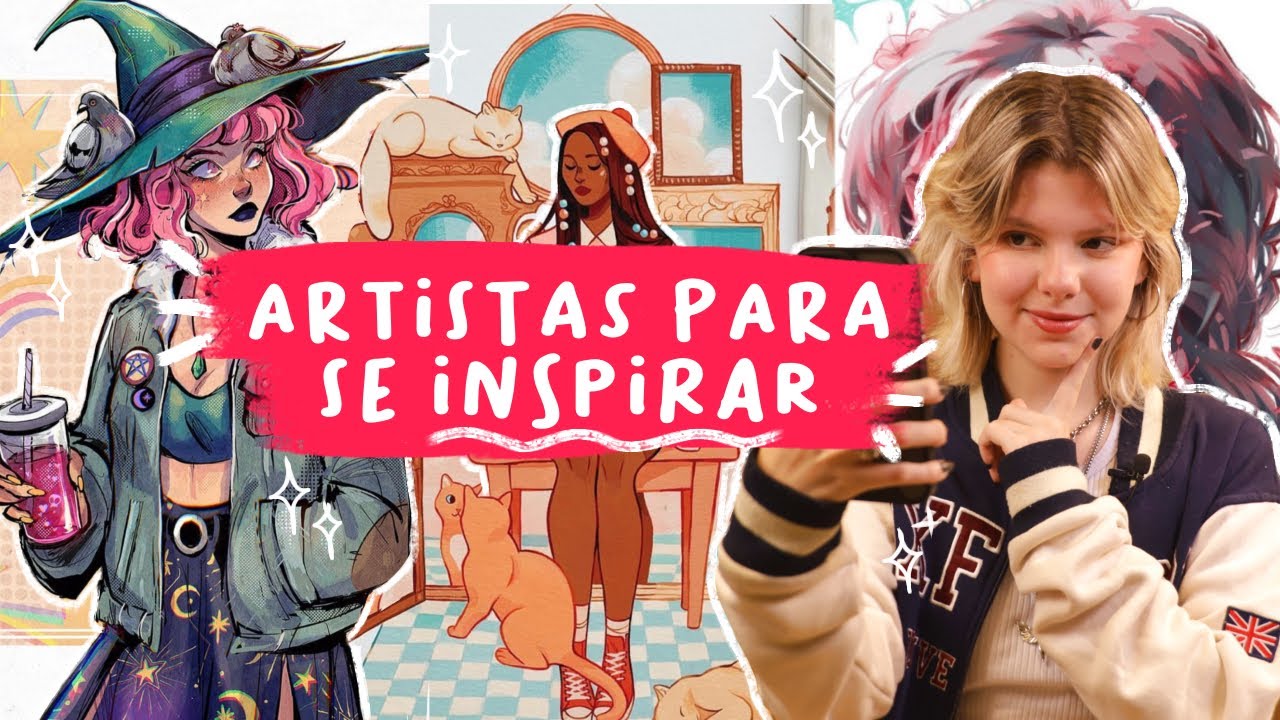 10 ARTISTAS PARA SE INSPIRAR