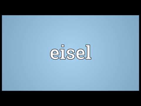 Eisel Meaning