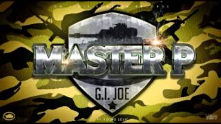 G.I. Joe - Master P ft. Young Louie