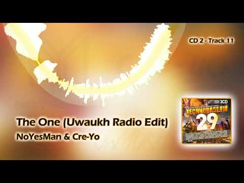 NoYesMan & Cre-Yo - The One (Uwaukh Radio Edit)