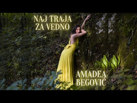 Amadea Begovič - Naj traja za vedno (Official Music Video) 2020