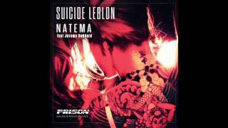 Natema feat Jeremy Goddard - Suicide Leblon (Dub Version)